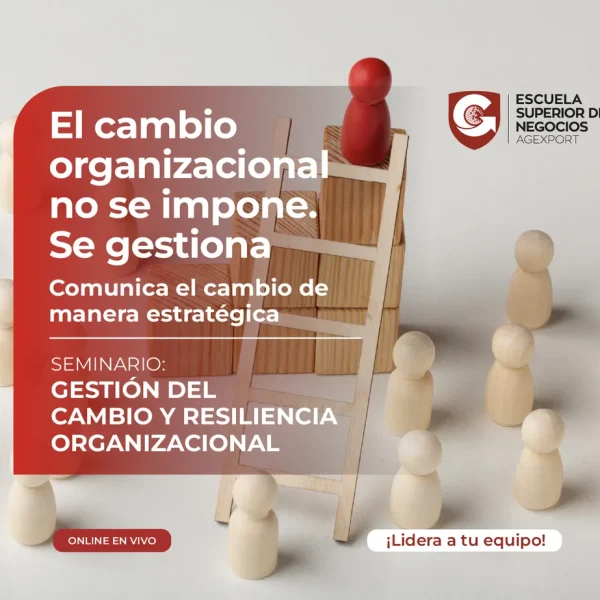 GESTIÓN DEL CAMBIO Y RESILIENCIA ORGANIZACIONAL